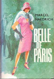 Marcel Haedrich  - Belle De Paris  (Hardcover/Gebonden)