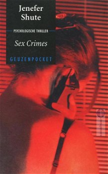 Jenefer Shute ~ Sex Crimes - 0