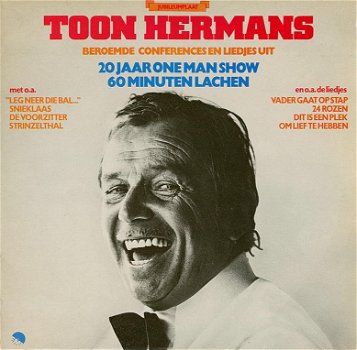 Toon Hermans: Beroemde conferences en liedjes uit 20 Jaar One Man Show - 0