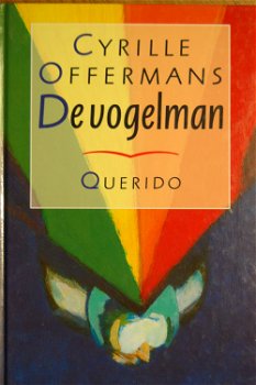 Cyrille Offermans: De vogelman - 0