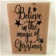 Kerst decoratie tekstbord (hout) Believe in the magic adv 1 - 0 - Thumbnail