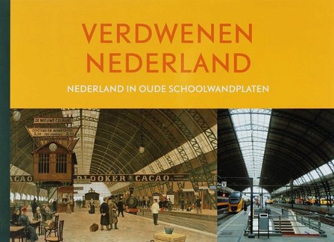 Henk Donkers - Verdwenen Nederland (Hardcover/Gebonden) - 0