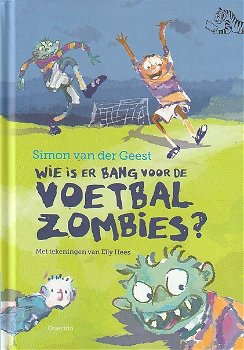 WIE IS ER BANG VOOR DE VOETBALZOMBIES - Simon van der Geest - 0