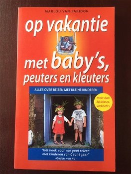 Op vakantie met baby's, peuters en kleuters - M. van Paridon - 0