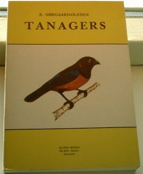 Tanagers volume 2. E.Norgaard-Olesen. 1974. - 0