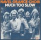 Navel Orange Choir – Much Too Slow (1977) - 0 - Thumbnail