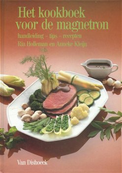 Ria Holleman, e.a. ~ Het kookboek voor de magnetron - 0