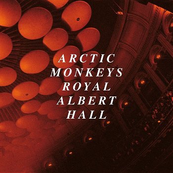 Arctic Monkeys – Live At The Royal Albert Hall (2 CD) Nieuw - 0