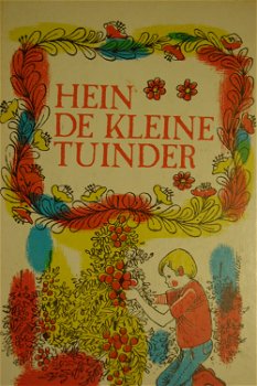 Marianne Verhaagen: Hein, de kleine tuinder - 0