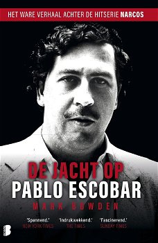 Mark Bowden  -  De Jacht Op Pablo Escobar