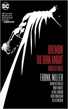 Batman The Dark Knight - The Master Race - 0