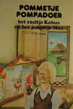 Pommetje Pompadoer, het ezeltje Kobus en het jongetje Max - 0