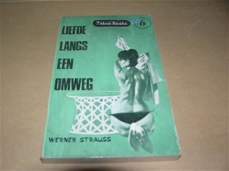 Liefde langs een omweg-Werner Strauss - 0