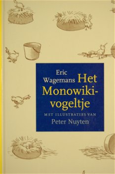 Eric Wagemans: Het Monowiki-vogeltje - 0