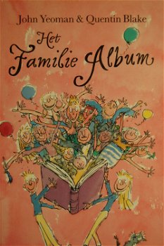 John Yeoman & Quentin Blake: Het Familie Album - 0