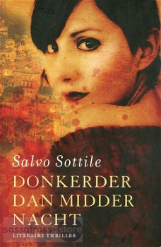 Salvo Sottile ~ Donkerder dan middernacht