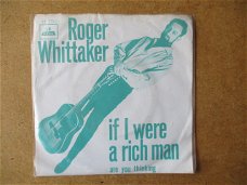  a4977 roger whittaker - if i were a rich man