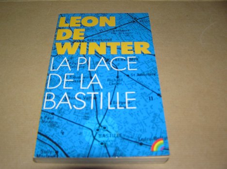 La Place de la Bastille - Leon de Winter - 0