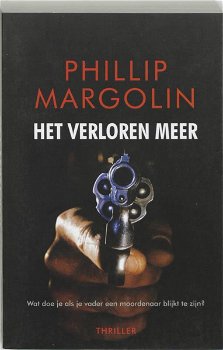Phillip Margolin - Het Verloren Meer - 0