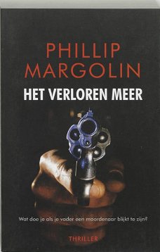Phillip Margolin  -  Het Verloren Meer