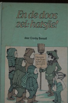 Crosby Bonsall: En de doos zei: hatsjie!