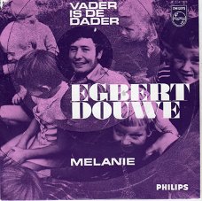 Egbert Douwe – Vader Is De Dader (1968)