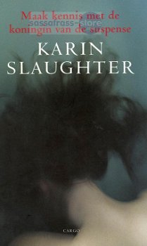 Karin Slaughter ~ Karin Slaughter (voorpublicatie) - 0