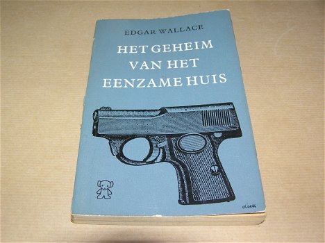 Het geheim van het eenzame huis -Edgar Wallace - 0