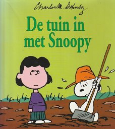 DE TUIN IN MET SNOOPY - Charles M. Schulz