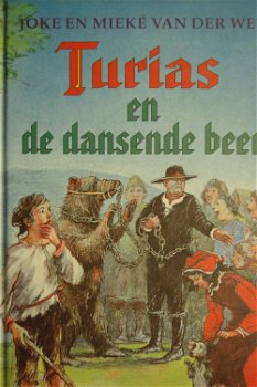 Joke en Mieke van de Wey: Turias en de dansende beer - 0