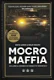 MOCRO MAFFIA, geld, ambitie en verraad in de onderwereld - 0 - Thumbnail