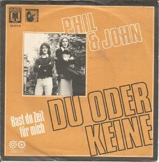 Phil & John – Du Oder Keine (1972)