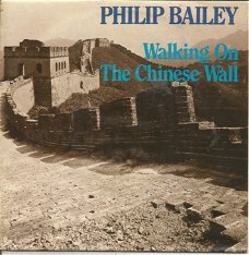 Philip Bailey – Walking On The Chinese Wall (1985)