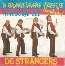 De Strangers – 'n Braziliaans Feestje (1989)