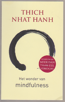 Thich Nhat Hanh: Het wonder van mindfulness - 0