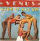 Venus – Live It All Up (1985) - 0 - Thumbnail