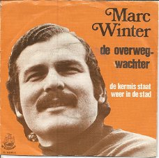 Marc Winter – De Overwegwachter (1975)