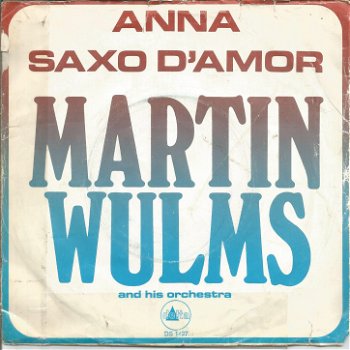 Martin Wulms And His Orchestra – Anna (1971) - 0