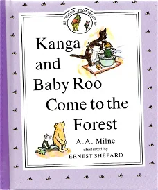 Kanga and Baby Roo Come to the Forest