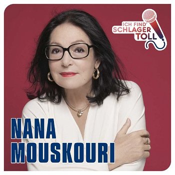 Nana Mouskouri – Ich Find' Schlager Toll (CD) Nieuw/Gesealed - 0