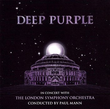 Deep Purple – Live At Royal Albert Hall In Concert With The London Symphony Orchestra (2 CD) Nieuw - 0