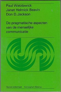 Paul Watzlawick, Beavin, Jackson: De pragmatische aspecten van de menselijke communicatie - 0