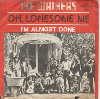 The Walkers ‎– Oh, Lonesome Me (1973) - 0