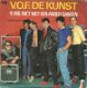 V.O.F. De Kunst – 'k Wil Niet Met Een Ander Dansen - 0 - Thumbnail