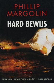 Phillip Margolin - Hard Bewijs - 0