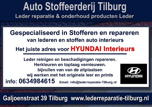 HYUNDAI interieur stoffeerderij en Leer reparatie Tilburg Galjoenstraat 39 - 0
