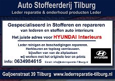 HYUNDAI interieur stoffeerderij en Leer reparatie Tilburg Galjoenstraat 39