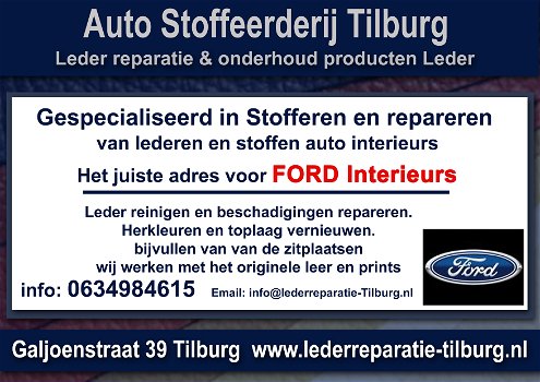 Ford interieur stoffeerderij en Leer reparatie Tilburg Galjoenstraat 39 - 0