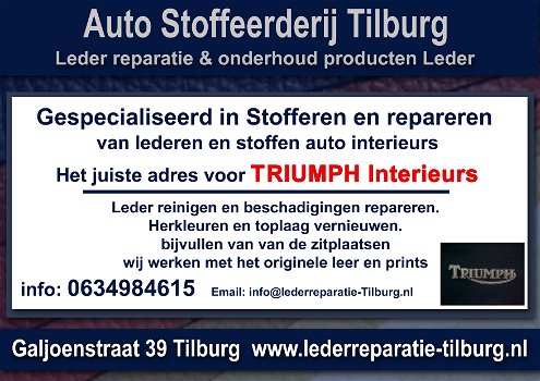 Triumph interieur stoffeerderij en Leer reparatie Tilburg Galjoenstraat 39 - 0