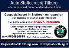 Skoda interieur stoffeerderij en Leer reparatie Tilburg Galjoenstraat 39